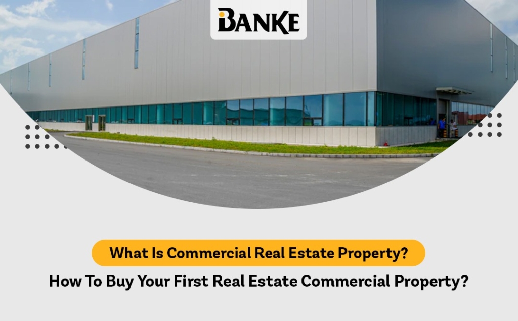 What Is Commercial Real Estate Property How To Buy Your First Real Estate Commercial Property