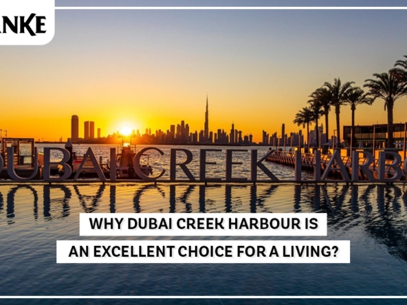 Dubai creek harbor is an excellent choice for a living