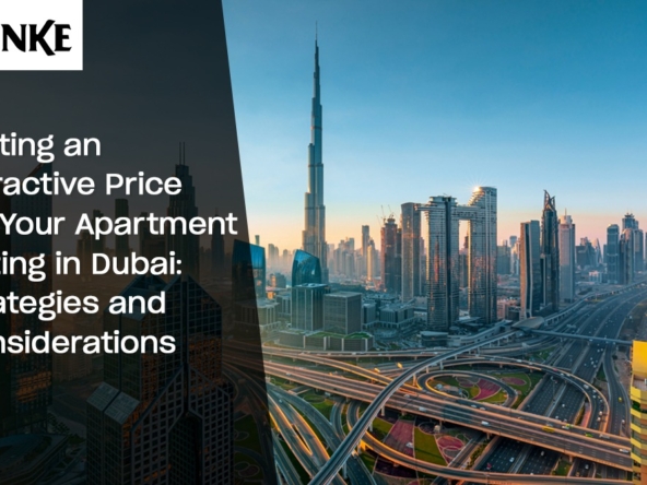 Setting an Attractive Price for Your Apartment Listing in Dubai