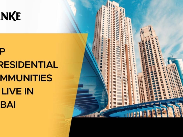 Top 15 Residential Communities to Live in Dubai